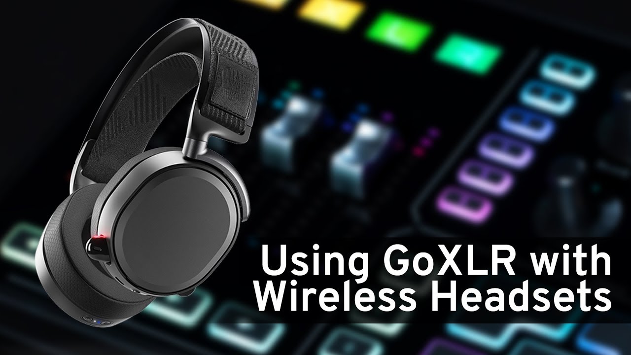 Connect a wireless headset to GoXLR ZineGaming